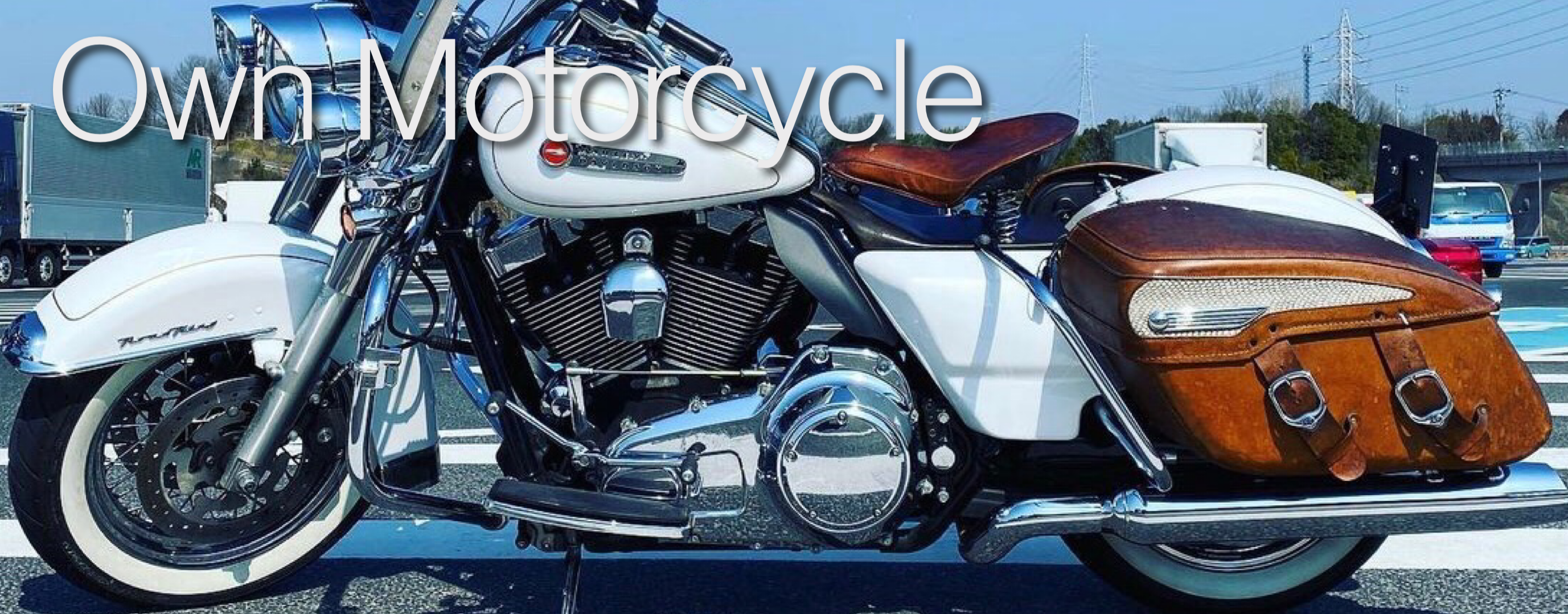 Own Mortorcycle